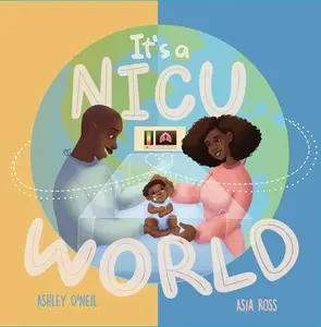 It's a NICU World