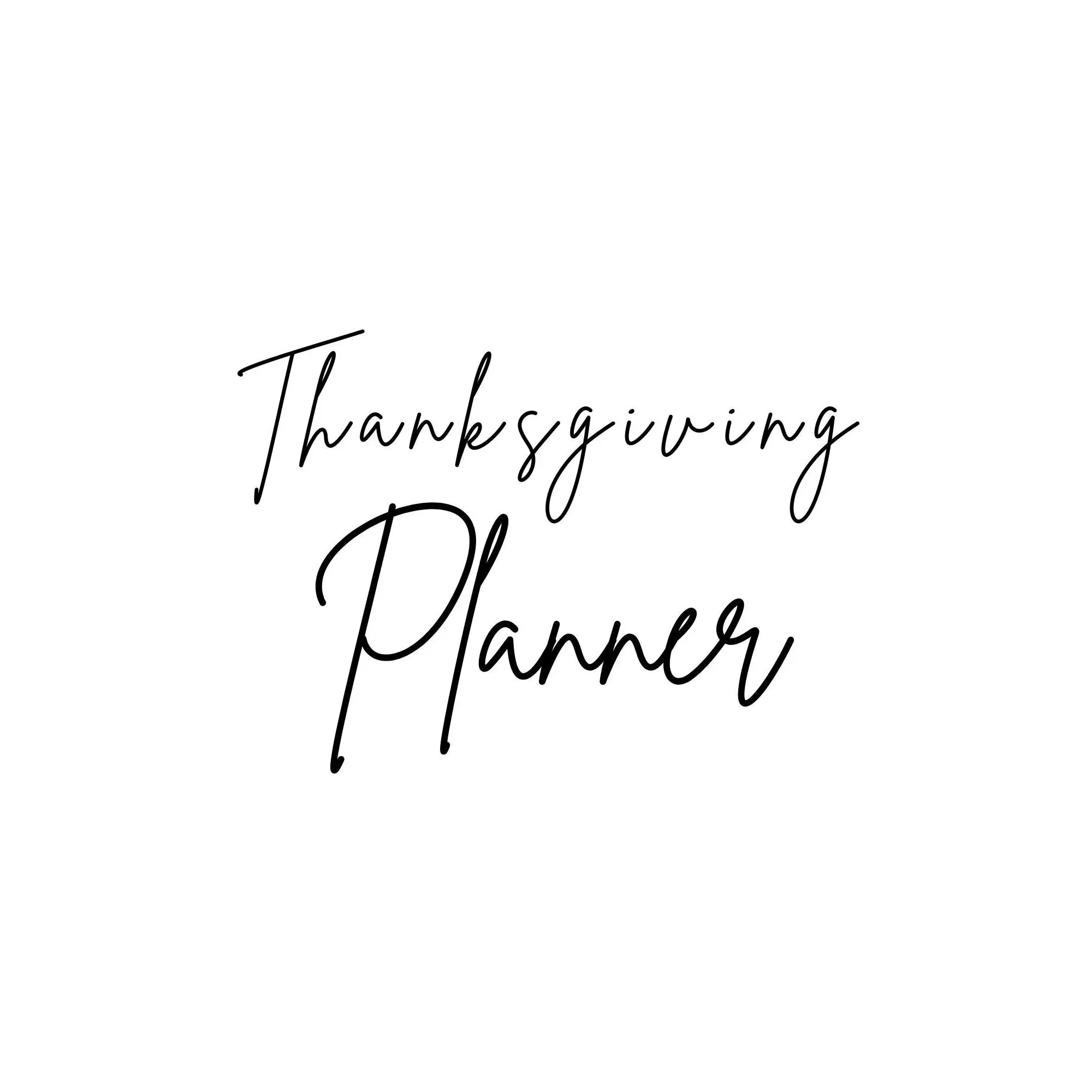 Thanksgiving Planner-  Black and White