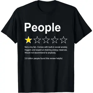 100%cotton People One Star Rating Would Not Recommend Funny Introverts T-Shirt