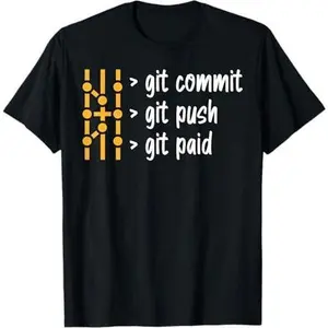 Git Commit Push Paid t shirt Computer Language Programming T-Shirt