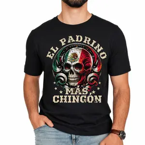Mexican El Padrino Mas Chingon Skull T-Shirt, Funny Latino Dad Graphic Tee, Patriotic Mexican Pride Shirt, Skull Art Fathers Day Tee, Hispanic Father Gift for Men, Casual Streetwear Apparel
