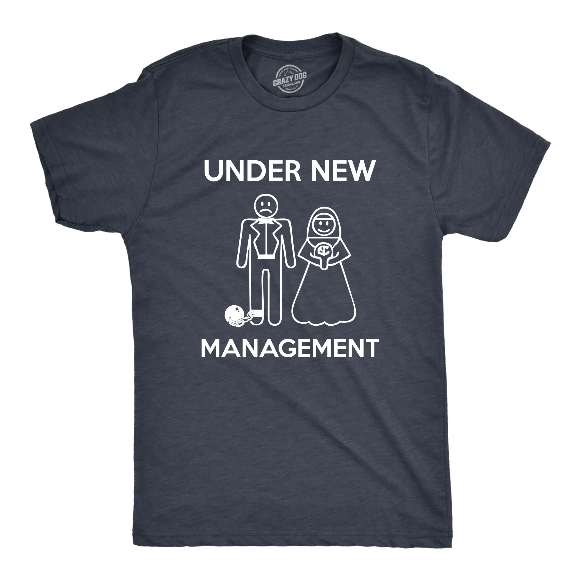 Mens Under New Management Funny Wedding Bachelor Party Novelty Tee for Guys Mens Funny T Shirts Cool Vintage Fashion T-Shirt Gift Classic Menswear Funny Proposal Short Sleeve Novelty Tees for Guys