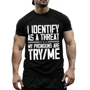 Sarcastic Graphic Tee I Identify As A Threat My Pronouns Are Try Me Printed on Back Funny Statement T-Shirt for Men Women Unisex Relatable Aesthetic Outfit