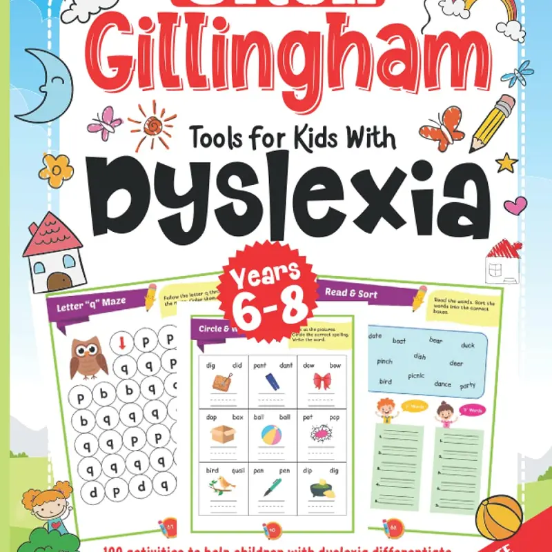 Gillingham Tools For Kids With Dyslexia. 100 activities to help children with dyslexia differentiate and correctly use “b”, “d”, “p”