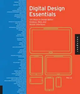 USED Book - Digital Design Essentials: 100 Ways to Design Better Desktop, Web, and Mobile Interfaces by Rajesh Lal (Hardcover) - english