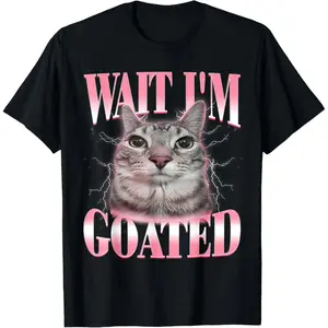Funny Silly Cat Brainrot Wait I'm Goated Cat Meme Saying T-Shirt for Men Women Kids
