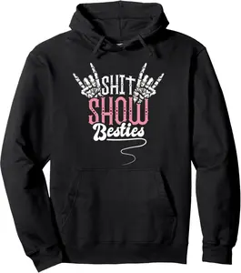 Shitshow Besties Funny Shitshow Crew Member Pullover Hoodie