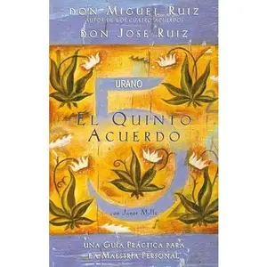 USED-El quinto acuerdo: Una guía práctica para la maestría personal by Jose Ruiz (Paperback)