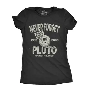 Womens Never Forget Pluto T Shirt Funny Outer Space Planets Joke Tee For Funny Womens T Shirts Cute Vintage Fashion Casual Ladies T-Shirt Gift Funny Space Top Women's Novelty Tees Black -