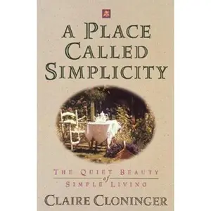 USED-A Place Called Simplicity by Claire Cloninger (Paperback)