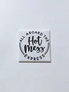 Chaos Theme Hot Mess Express Magnetic Refrigerator Magnet, 2x2 Black and White Home Decor, Fridge Decor Gift for Home Supplies