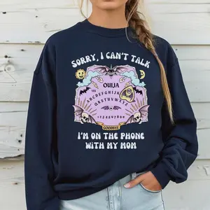 Sorry I Can't Talk I'm On The Phone With My Mom Ouija Board Shirt, Ouija Board Shirt, Halloween Shirts, Funny Spiritual Graphic