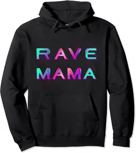 Rave Mama-EDM Festival Raver Mommy Mothers Groovy Cool Pullover Hoodie - Lydiagarcia Shop 52B0CJZK4NKK