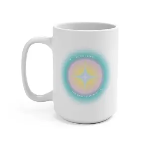 Be The Energy You Want To Attract 15 oz Ceramic Mug , Drinkware, Coffee, Cup, Affirmations , Inspirational , Mindfulness , Positive