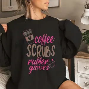 Women's Crew Neck Long Sleeve Sweatshirt with Scrub Medical Patient Coffee Print, Casual Graphic for Spring & Summer, Stylish Printed Top for Women Black Hoodie