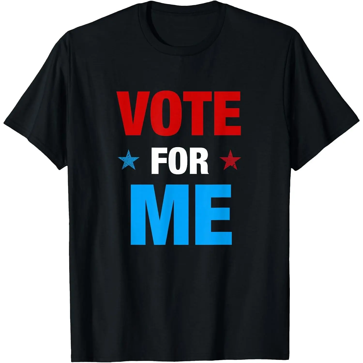 Vote for Me Election Party Shirt T-Shirt Womens Cotton Short Sleeve Summer Casual Graphic Crew Neck Tee Black