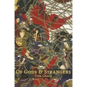 USED-Of Gods & Strangers by Chang, Tina (Paperback)