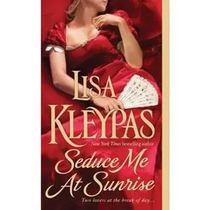 USED-Seduce Me at Sunrise by Kleypas, Lisa (Mass Market Paperback)