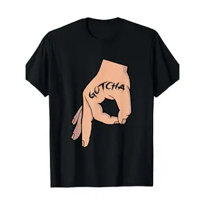 Gotcha Made You Look Funny Finger Circle Hand Game Gag T-Shirt 100% Cotton - -220g made in usa