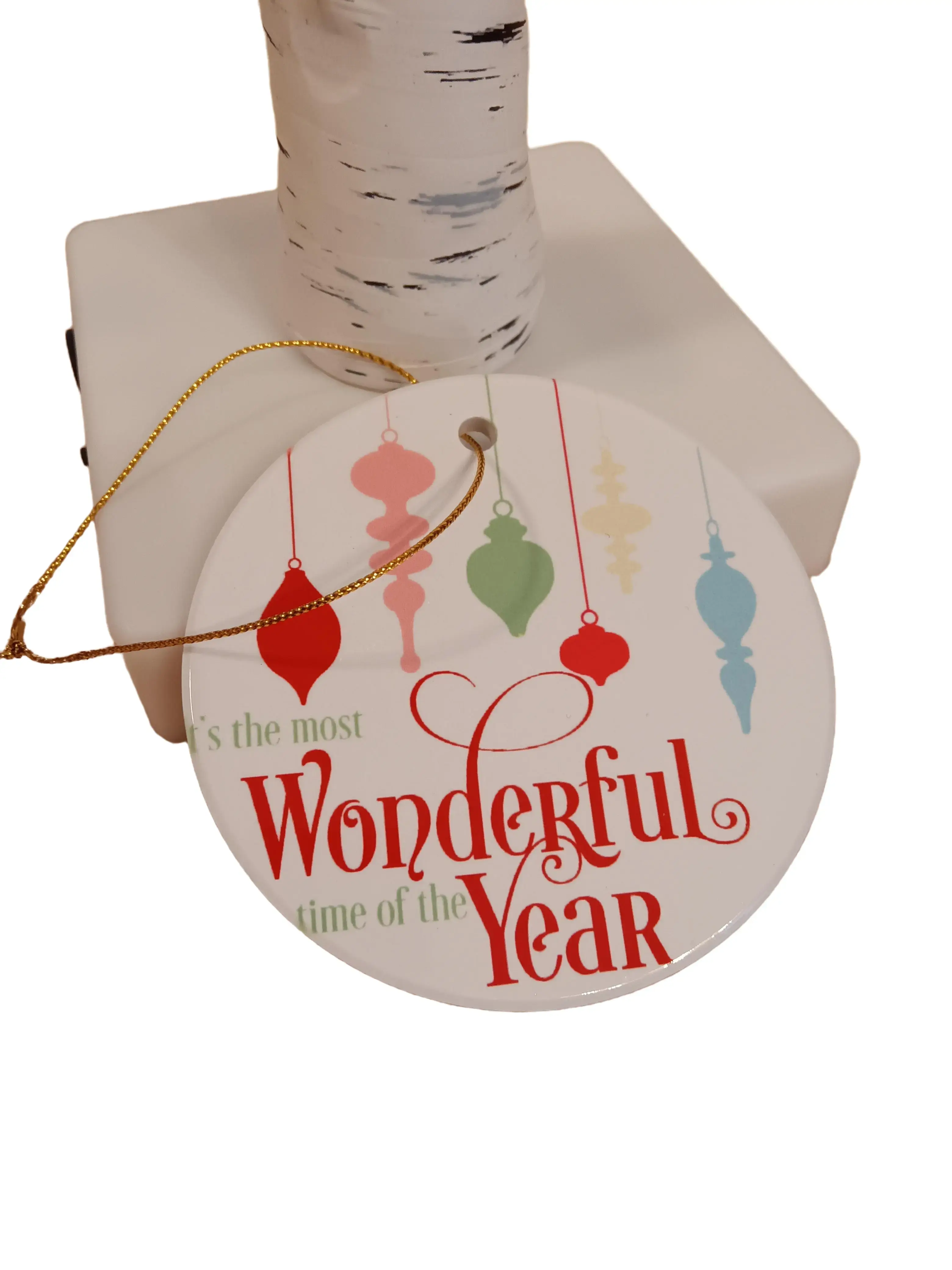 It's the most wonderful time of year sublimated design on a ceramic ornament. Chirstams Durable Colorful Decoration