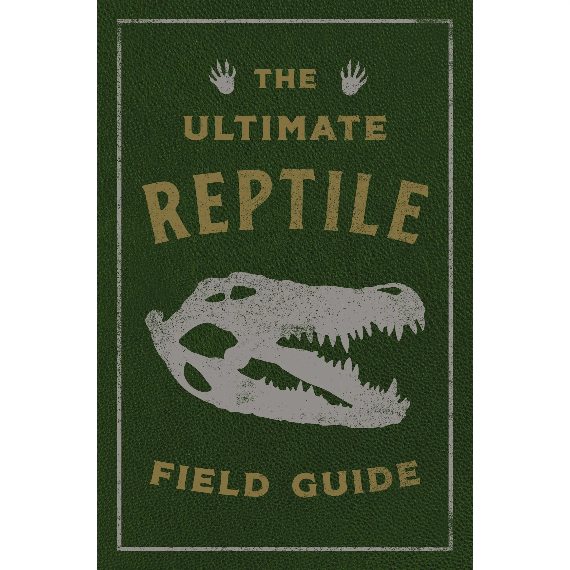 The Ultimate Reptile Field Guide: The Herpetologist's Handbook (Ultimate Field Guides) by Applesauce Press [Leatherbound Book]