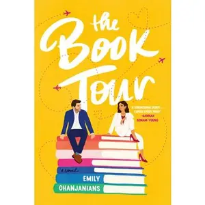 The Book Tour -- Emily Ohanjanians, Paperback