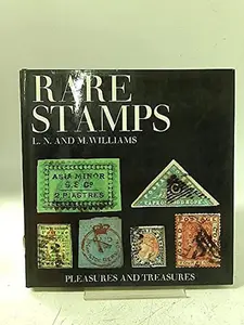 USED-Rare stamps (Pleasures and treasures) by L. N Williams (Hardcover)