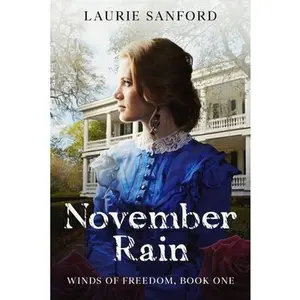 USED-November Rain by Sanford, Laurie (Paperback)