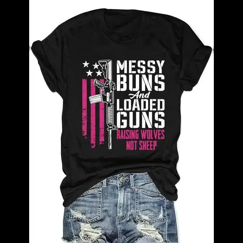 Women's Patriotic "Messy Buns & Loaded Guns" Graphic T-Shirt - American Flag & Rifle Design, Raising Wolves Not Sheep Slogan,  Casual Crew Neck Short Sleeve Top, Machine Washable, Gun Tee Shirts, Summer Top, Bold Statement zjr06
