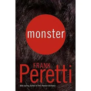 USED-Monster by Frank E. Peretti (Hardcover)