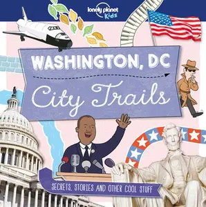 USED-Lonely Planet Kids City Trails - Washington DC by Butterfield, Moira (Paperback)