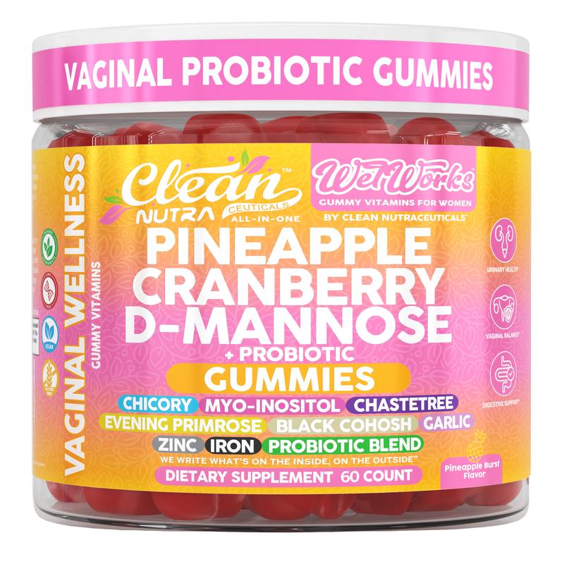 Clean Nutra Pineapple, Cranberry, D-Mannose, Chicory, Myo-Inositol, Chaste Tree & More for Women's Probiotic & Feminine Wellness Support Gummies – WetWorks