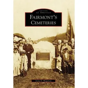Fairmont's Cemeteries