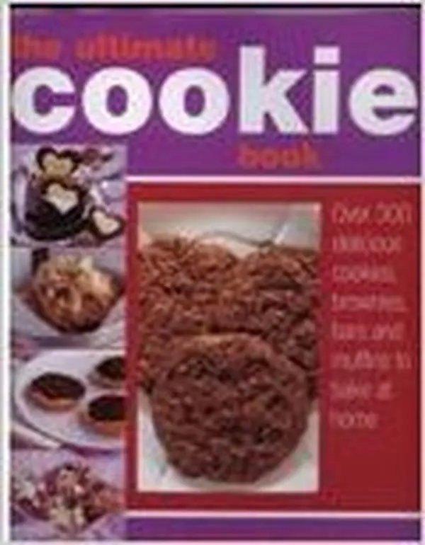 Used Hard Cover Book - The Ultimate Cookie Book: Over 300 Biscuits, Brownies, Bars and Muffins for Home Baking by Catherine Atkinson (English)