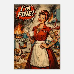 I’m Fine. Everything Is Fine – Chaos Mom Wall Art, Canvas 50x70 cm / 20x28″