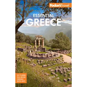 USED-Fodor's Essential Greece: With the Best of the Islands by Fodor's Travel Guides (Paperback)