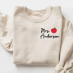 [Custom Teacher Name] Sweatshirt OR T-Shirt, Back To School, Teacher Mrs Shirt, Personalize Teacher Shirt, Teacher Appreciation, Gift for Teacher