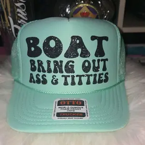 OTTO World Famous Trucker Hat - Mint Green Mesh Cap with 'BOAT BRING OUT ASS & TITTIES' BLING Design