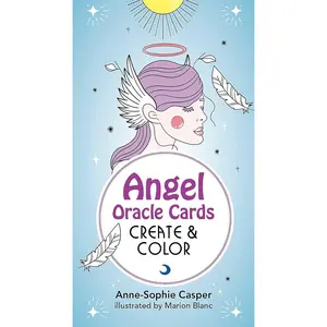 Angel Oracle Cards: Create and Color: 33 Customizable Cards and Step-by-Step Guidebook for Guidance and Self-Reflection (Tarot/Oracle Decks)