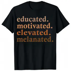 Educated Motivated Elevated Melanated Black Pride Melanin Tee - Small Classic Shirt
