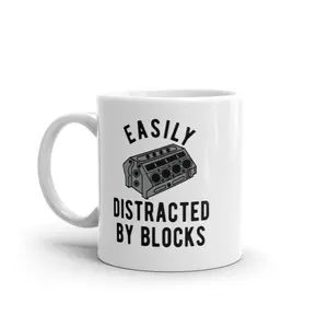 Easily Distracted By Blocks Mug Funny Car Engine Mechanic Novelty Coffee Cup - 11oz Funny Coffee Mugs Ceramic Printed Drinkware Cup