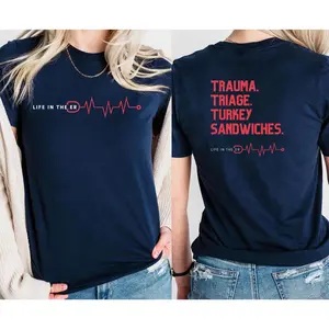 Er Nurse Graphic T-shirt 'life In The Er Trauma Triage Turkey Sandwiches' Funny Nurse Tee Hospital Emergency Room Gift Er Nurse Tee WNoctuNurse