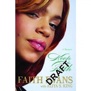 USED-Keep the Faith: A Memoir by Evans, Faith (Paperback)