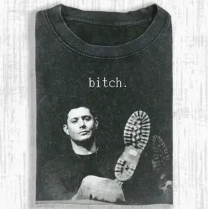 Dean Winchester Shirt, Vintage Supernatural Quote Tee, Iconic Bitch Meme Shirt, Funny TV Show Graphic T-Shirt, Short Sleeve, Unisex Graphic Tee, Gift for Men, Gift for Women