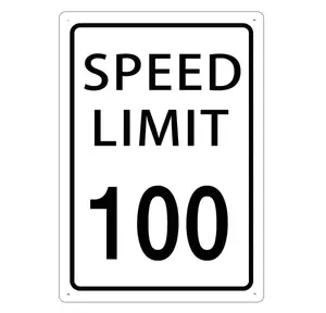 Speed Limit 100 Mph Highway Sign - Novelty Traffic Sign, Metal, 12" X 8"