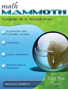 Math Mammoth Grade 8-A Worktext -- Maria Miller, Paperback
