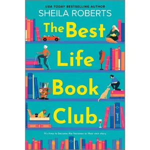 USED-The Best Life Book Club by Roberts, Sheila (Paperback)