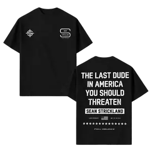 The Last Dude In American You Should Threaten Sean Strickland Shirt, UFC Apparel, Gift For Fans, Unisex Men & Women, Trendy Streetwear Gift | Sean Strickland 90s Vintage Bootleg Style T-Shirt, Classic Retro Graphic Unisex Tee Gift For Men and Women