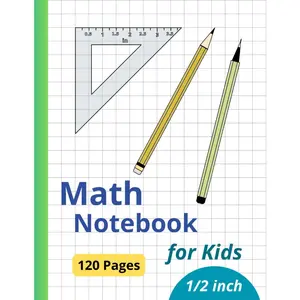 Math Notebook for : 1/2 Inch Squares Graph Paper Composition Notebook to Mathematics (120 pages, 8.5 x 11 inches) - Paperback