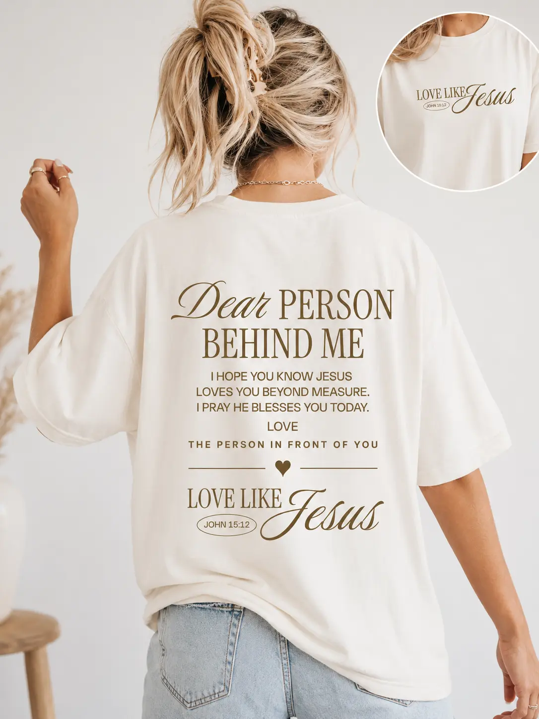 Women's Religious Bible Verse Crewneck T-Shirt - Dear Person Behind Me, 100% pure cotton Love Like Jesus, Mental Health Theme, 100% Heavyweight Cotton, All-Season Comfort, Unisex Tops, Womens Gifts, Clothes